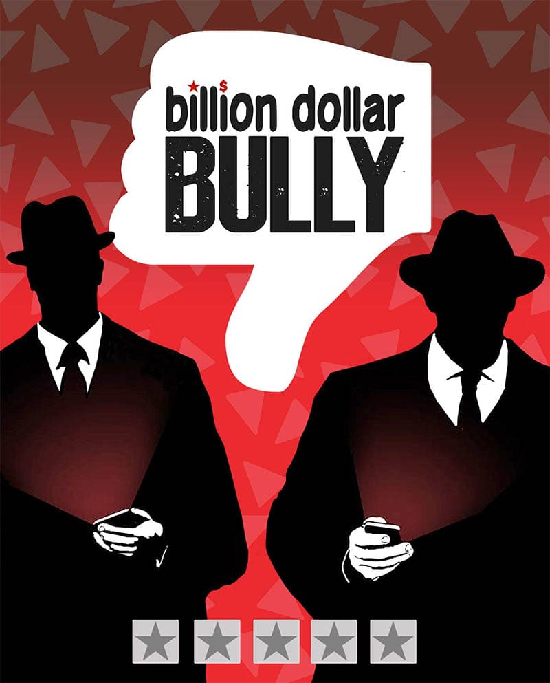 Billion Dollar Bully documentary on Yelp